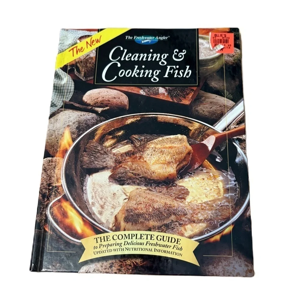 The Freshwater Angler The New Cleaning and Cooking Fish Cookbook 1999 Hardcover